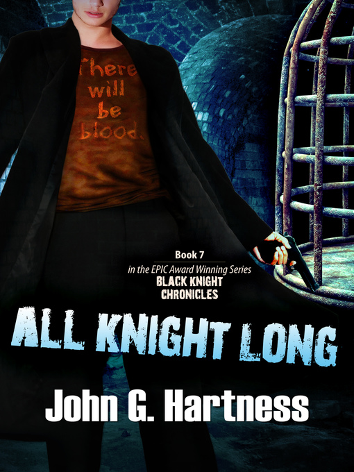 Title details for All Knight Long by John G. Hartness - Available